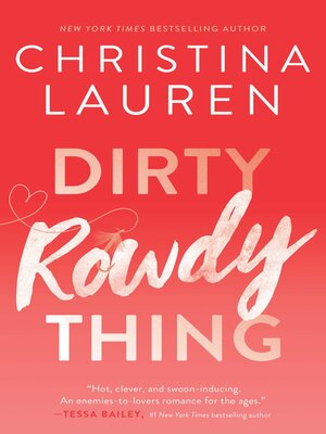 cover image of Dirty Rowdy Thing